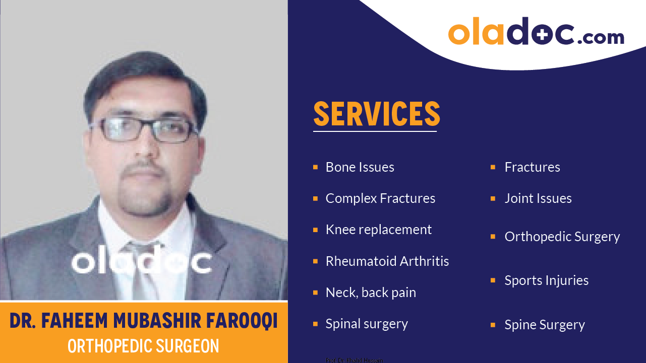 Services provided by Dr.Faheem Mubashir Farooqi
